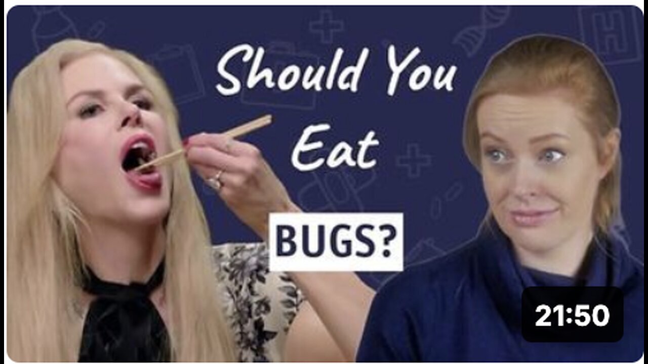 "Should You Eat Bugs? - A Discussion by Sam Bailey"