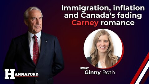 Immigration, inflation and Canada's fading Carney romance