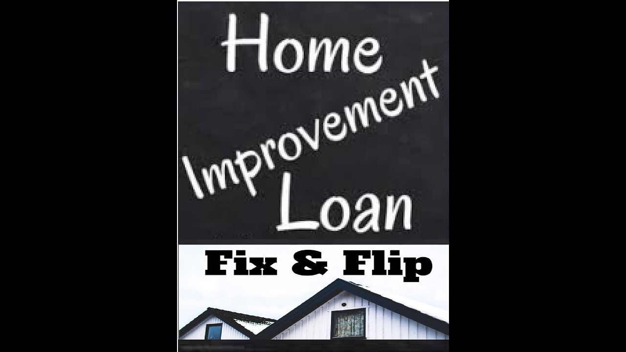 What is a Renovation Loan?