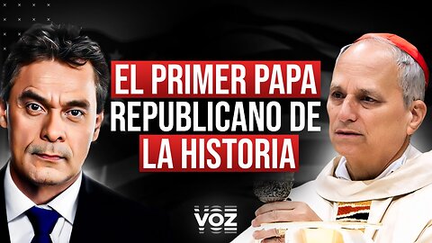 El primer Papa republicano de la historia