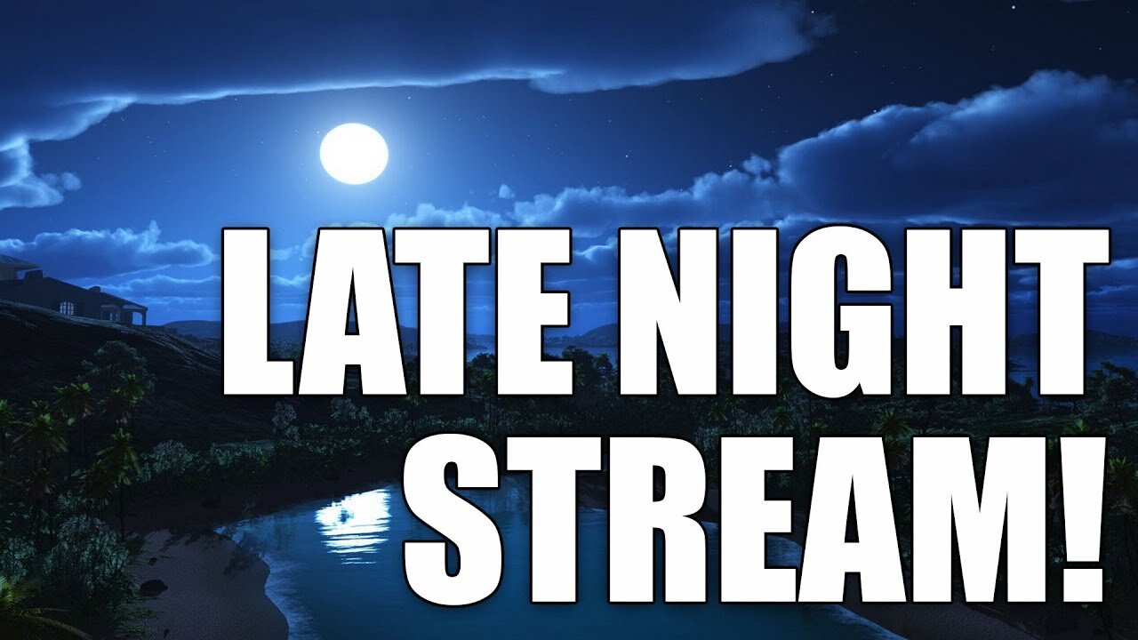 Live Night Stream