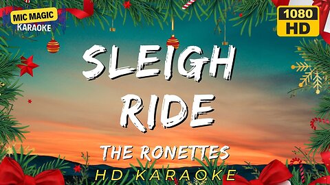SLEIGH ROIDE - THE RONETTES - KARAOKE