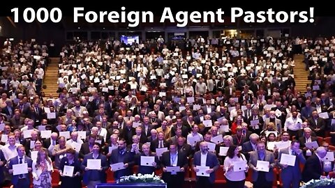 1000 Foreign Agent Pastors