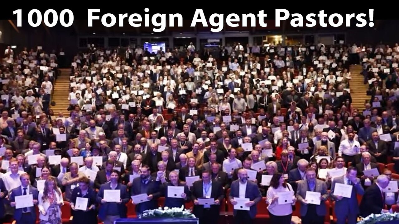 1000 Foreign Agent Pastors