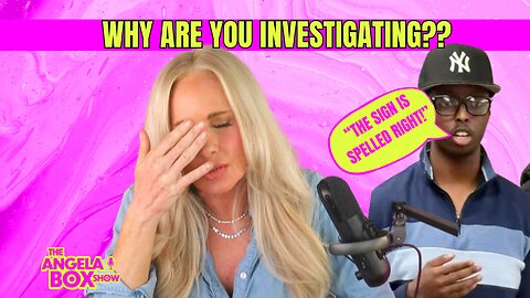 WHY ARE YOU INVESTIGATING?? | Angela Box Show Shorts
