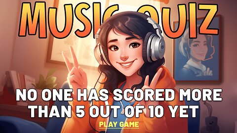 Music Quiz For Intelligent People
