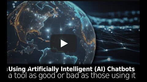 Using AI Chatbots: A Tool as Good or Bad as the People Using It