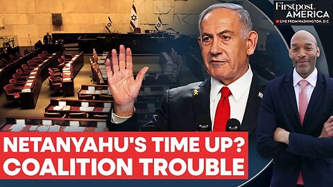 Netanyahu Under Pressure as Right-Wing Ally Threatens to Quit Coalition _ Firstpost America _ N18G