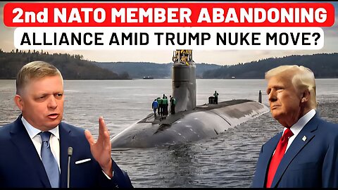 In 24 Hours, 2nd NATO Member Abandons Alliance Amid Trump's Nuclear Submarine Move On Russia?