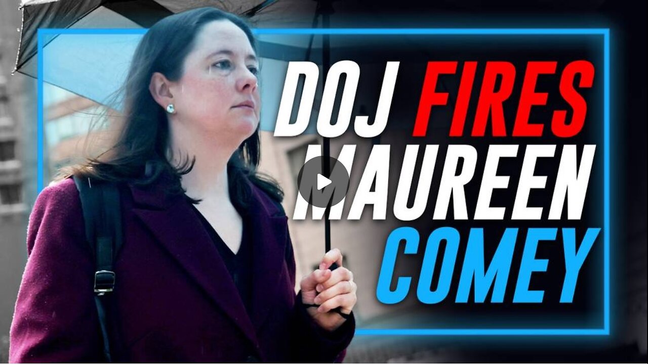DOJ Fires Epstein Coverup Artist Maurene Comey As Patel’s FBI Closes In On The Obama Deep State