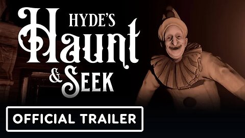 Hyde's Haunt & Seek - Official Gameplay Trailer _ Ghouls 4 Games