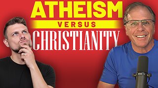 Atheism vs. Christianity: How Atheists NEED God to Make Their Case - Interview with Frank Turek