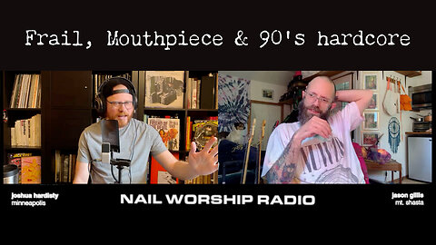 Frail, Mouthpiece + the 90’s Straight-Edge Shift