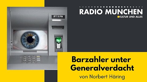 Barzahler unter Generalverdacht - von Norbert Häring