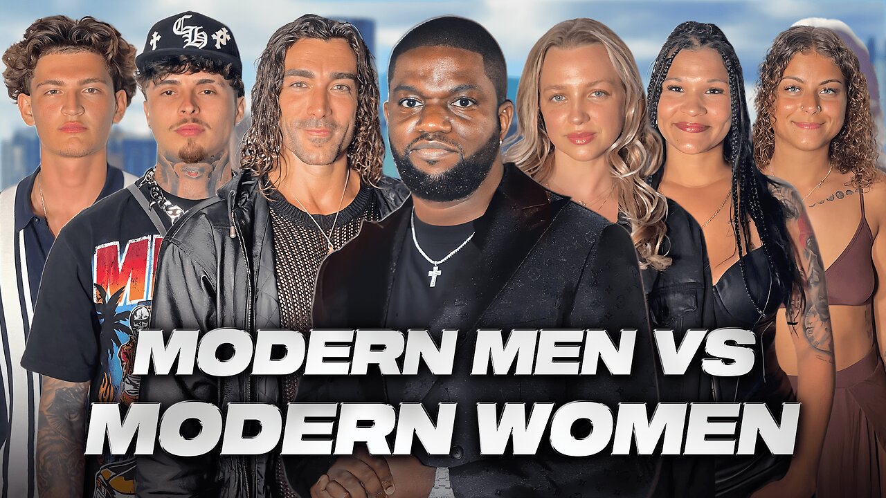 Modern Men VS Modern Women