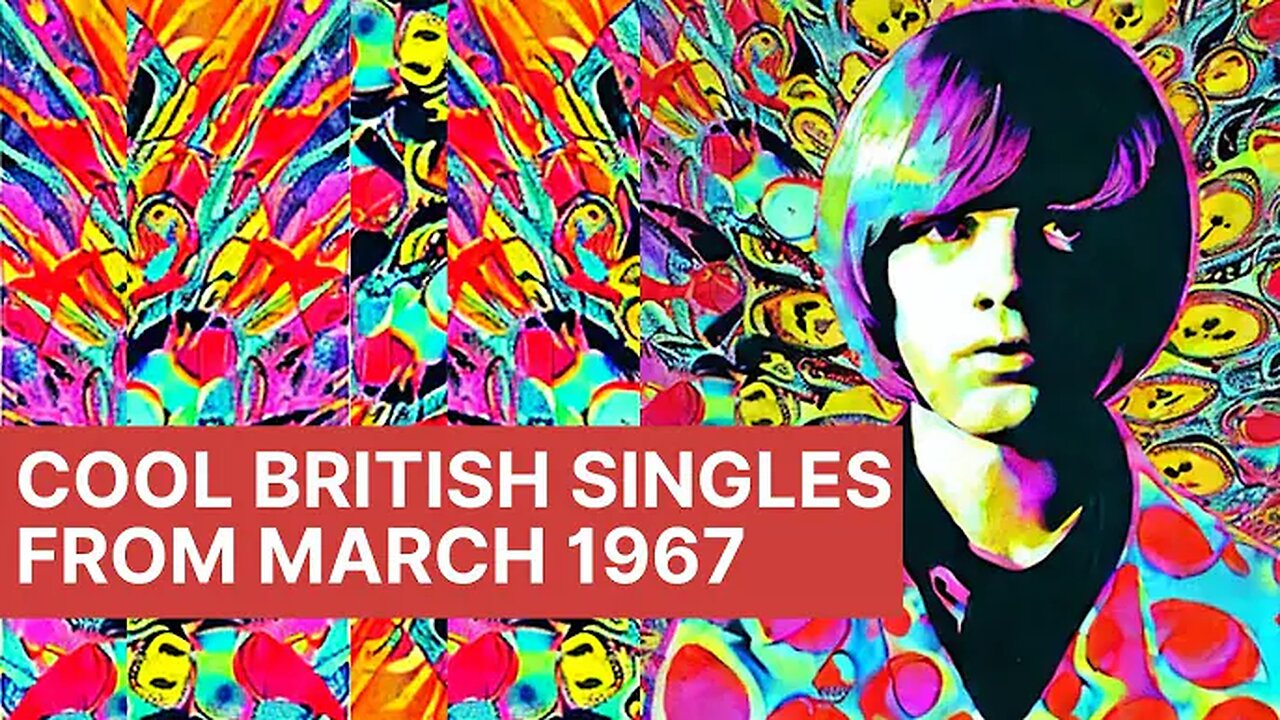 "Cool British Singles Released in March 1967 ☆ Yesterday's Papers"