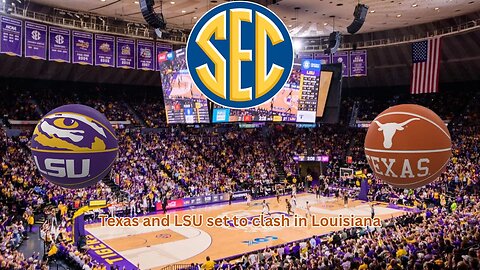 Texas headed to LSU looks to be a clash of women's basketball powers
