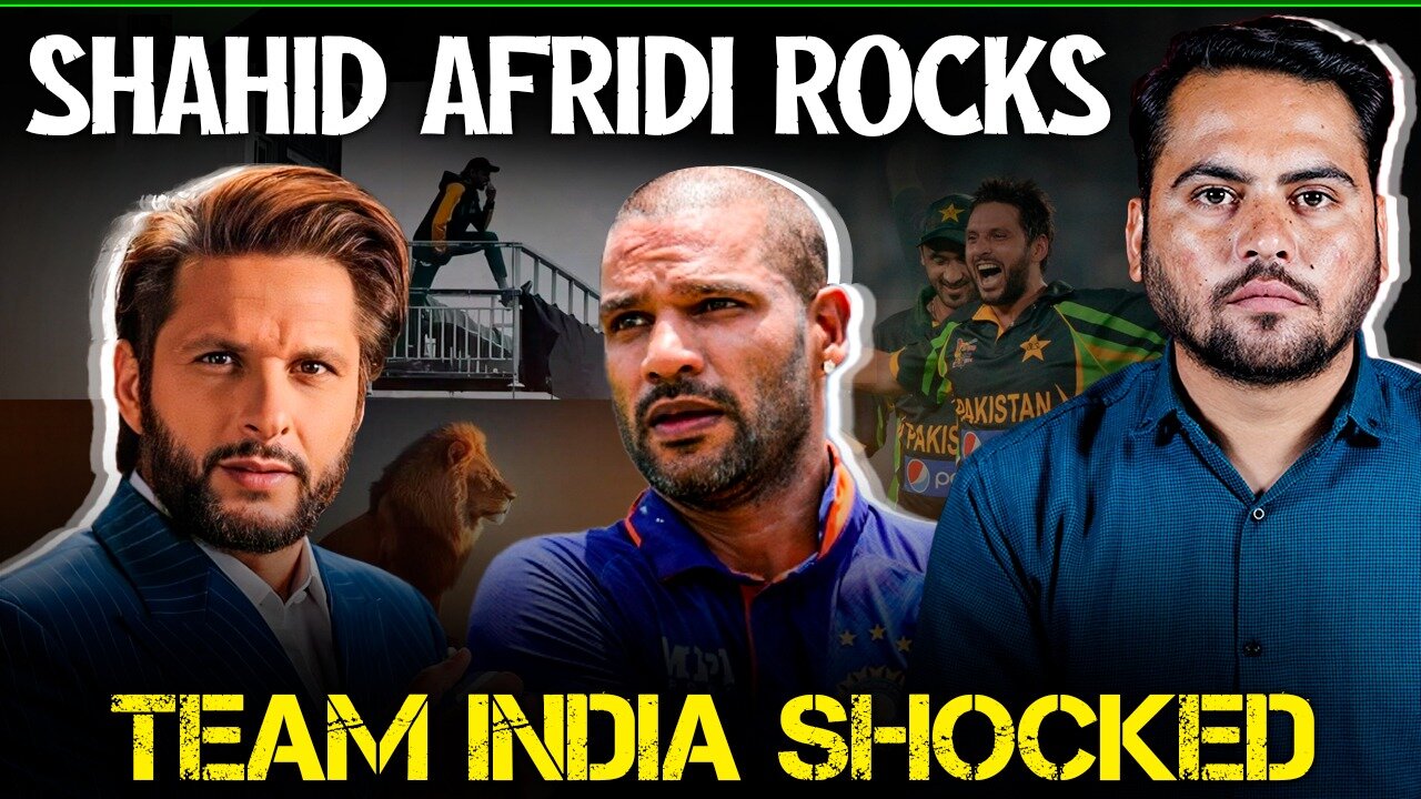 Shahid Afridi Rocked, Team India Shocked