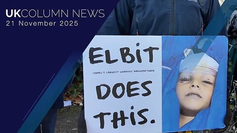 UK Column News - 21st November 2025