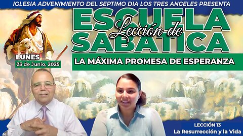 Lunes 23 de Junio Leccion de Escuela Sabatica Pr. Orlando Enamorado