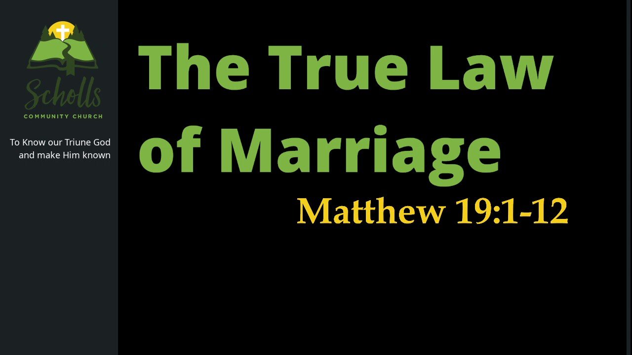 The True Law of Marriage