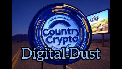 Crypto Country "Digital Dust"