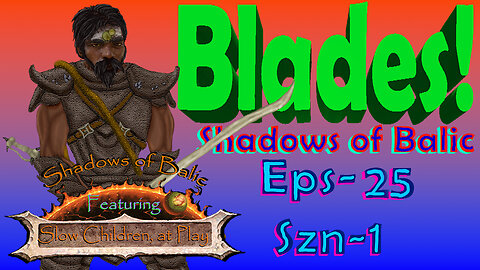 Shadows of Balic Eps 25 Szn 1 For His Master's Honor