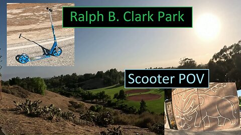 Ralph B. Clark Regional Park, Razor Scooter Vlog