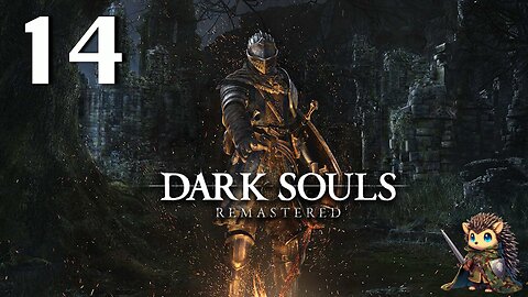The Catacombs & Gravelord Nito - Dark Souls: Remastered BLIND [14] 