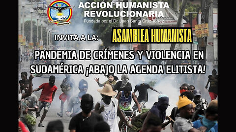 PANDEMIA DE CRÍMENES Y VIOLENCIA EN SUDAMÉRICA ¡ABAJO LA AGENDA ELITISTA!