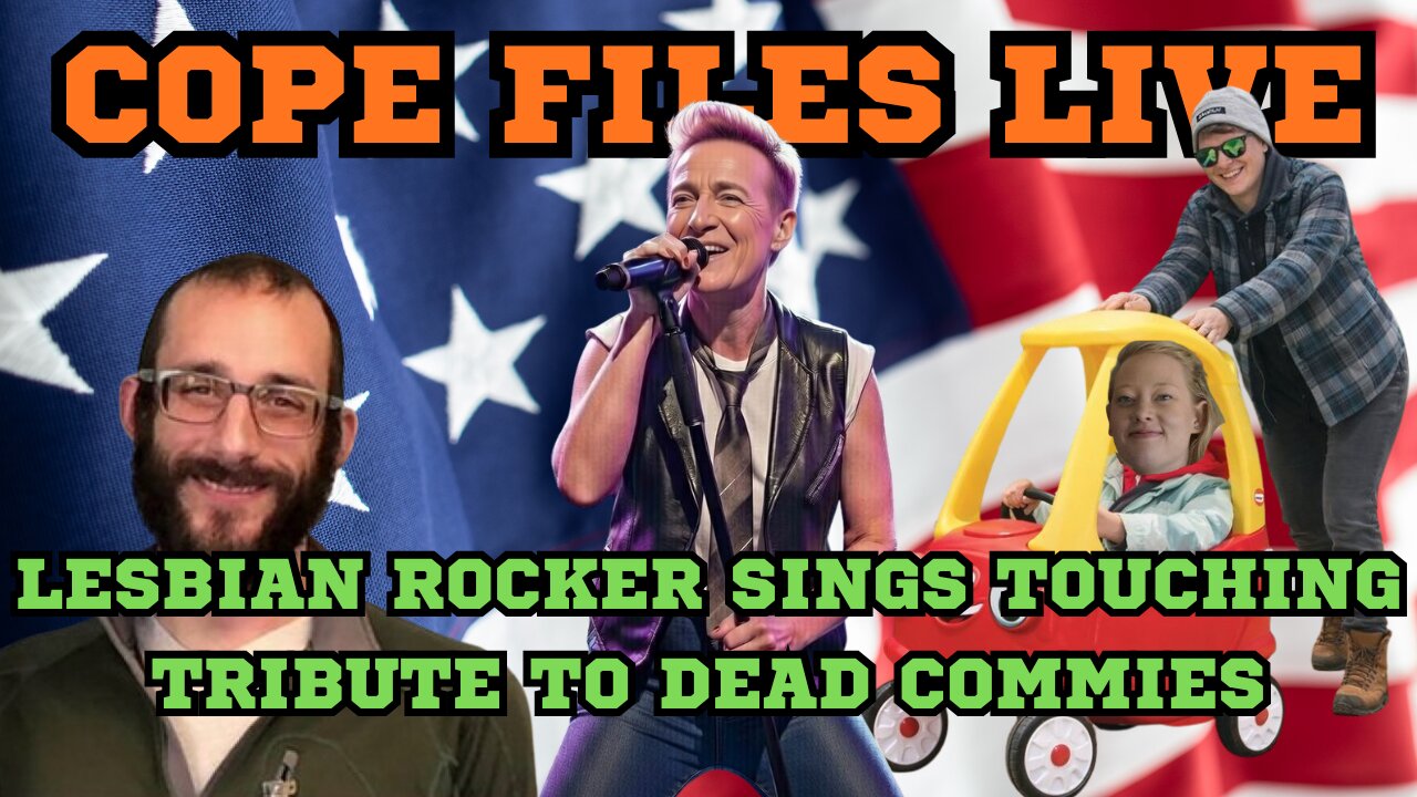 Cope Files Live! - Lesbian Rocker Bruce Springsteen Serenades Dead Commies!