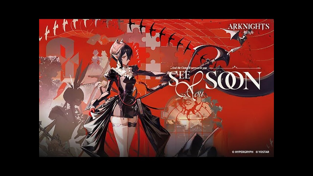 Arknights Official Trailer - See You Soon