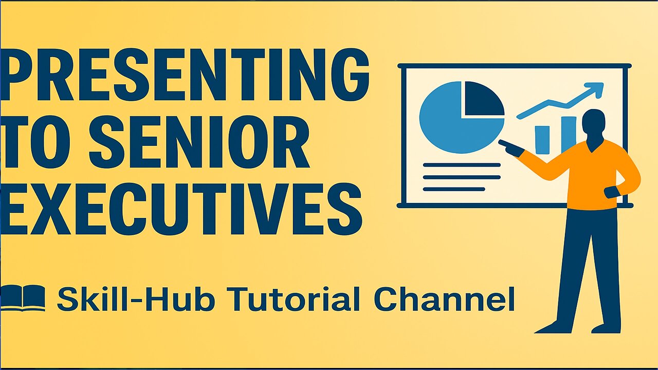 Presentation to Senior Executives: Strategies for High-Impact Communication