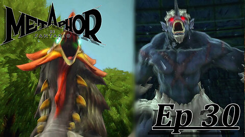 Starborn Feline Plays: metaphor: Refantazio Ep 30: A Double Creature Feature