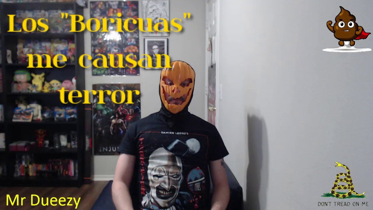 Los "Boricuas" me causan terror