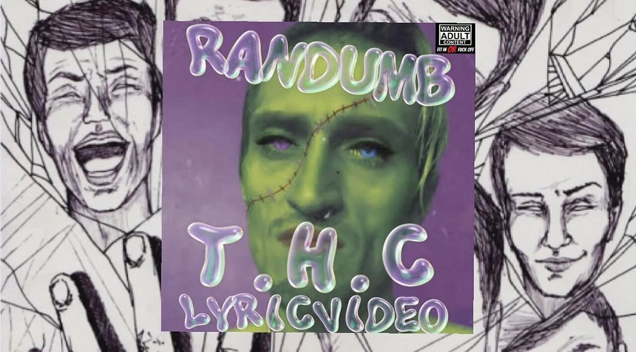 RanDumB - T.H.C (Official Lyric Video)