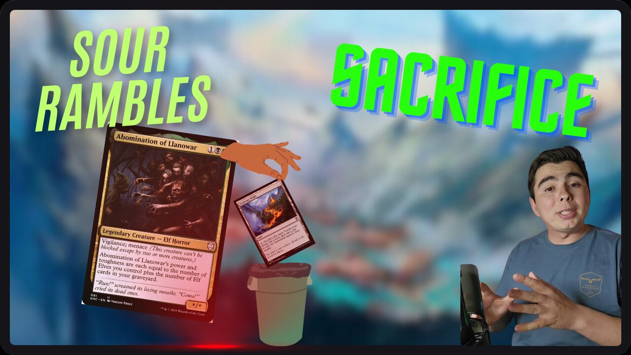 SACRIFICE || Sour Rambles