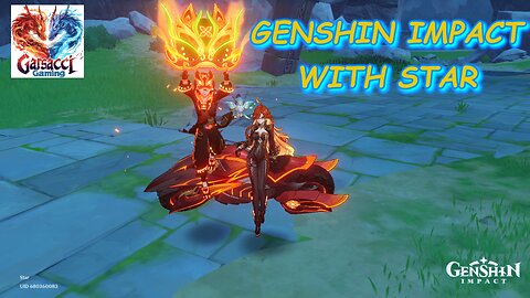 LIVE - GENSHIN IMPACT | Featuring STAR