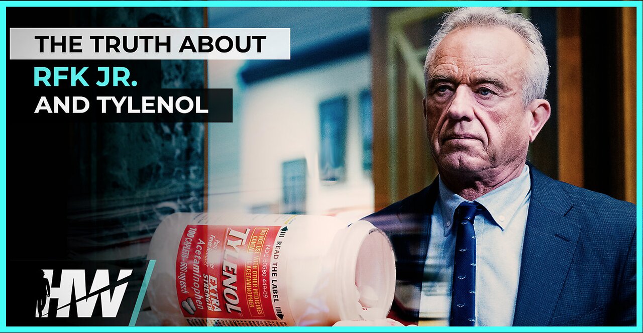 THE TRUTH ABOUT RFK JR. AND TYLENOL