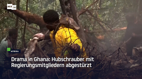Drama in Ghana: Hubschrauber mit Regierungsmitgliedern abgestürzt