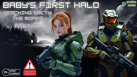 Baby's First Halo | Teaching Salty The Ropes: Part 4