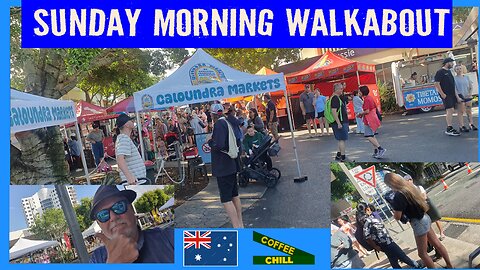 Caloundra Street Fair - Sunday Morning Bulcock Street Market Walkabout Sunshine Coast Australia TV