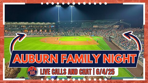 LIVE | Super Regional Fun on the Plains | Auburn Family Night
