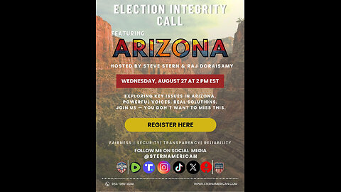 ELECTION INTEGRITY IN AMERICA 8/27/25 Broadcast: FOCUS ON ARIZONA W/ SPECIAL GUESTS