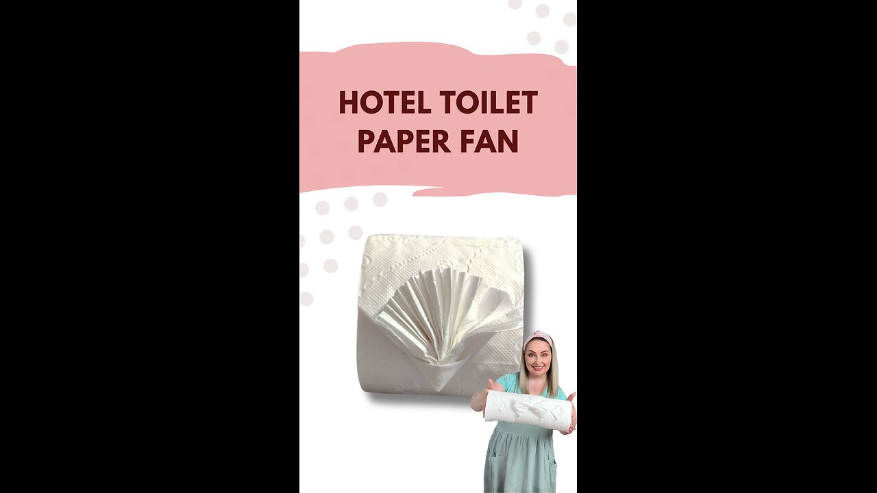 HOTEL TOILET PAPER FAN