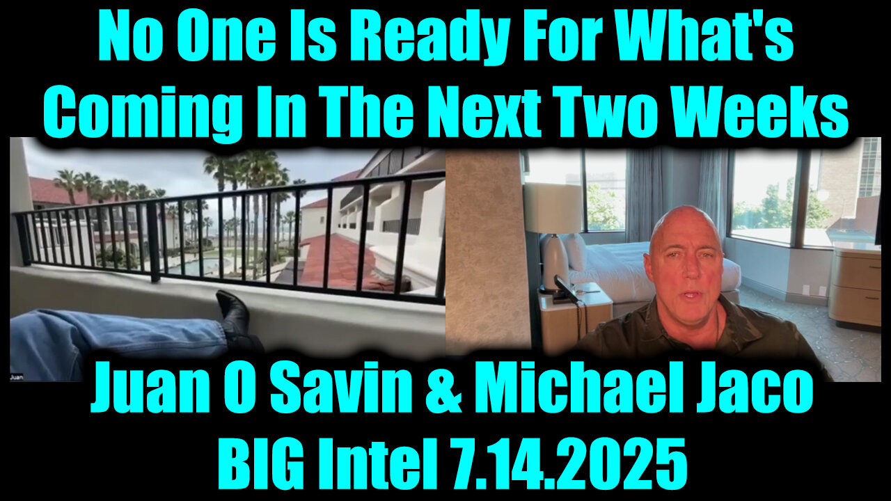 JUA. JAC. 7-14-25-AT-1PM-CST-15-EST #TRUTH