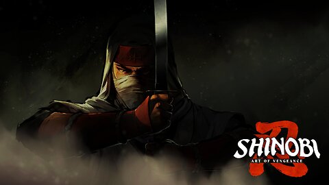 Shinobi Art Of Vengeance Demo Chill Stream