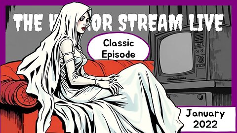 Classic Episode - January 2022