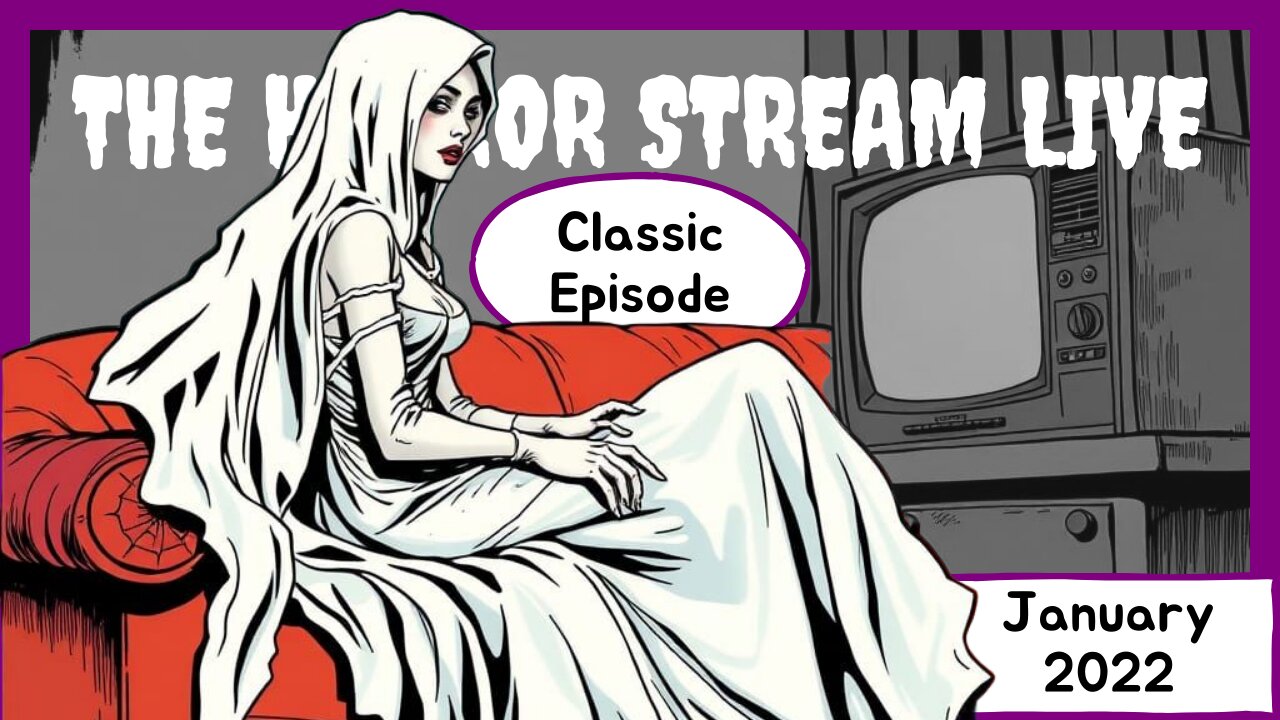 Classic Episode - January 2022