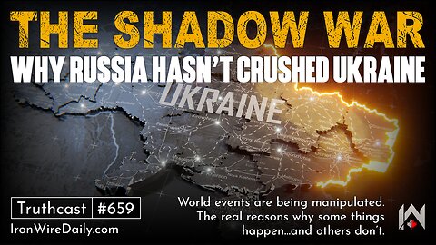 The Shadow War: Why Russia Hasn't Crushed Ukraine | Tom Luongo